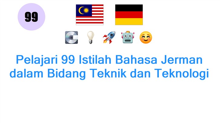 Pelajari 99 Istilah Bahasa Jerman dalam Bidang Teknik dan Teknologi